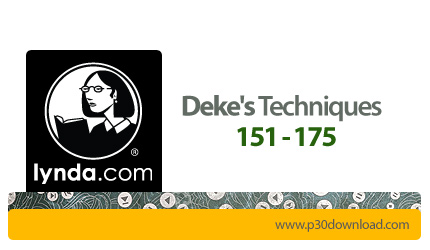 دانلود Lynda Deke's Techniques 151-175 - آموزش تکنیک های فتوشاپ و ایلاستریتور، فیلم های آموزشی 151 ت