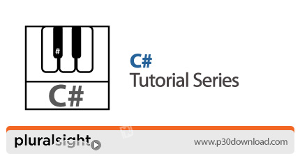 دانلود Pluralsight C# Tutorial Series - دوره های آموزشی سی شارپ