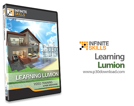 دانلود Infinite Skills Learning Lumion - آموزش نرم افزار Lumion برای شبیه سازی سه بعدی معماری