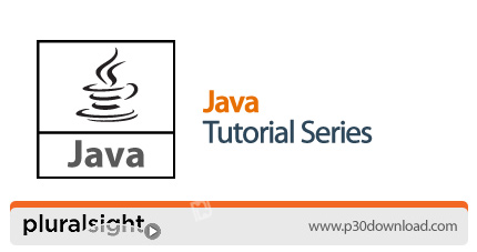 دانلود Pluralsight Java Tutorial Series - دوره های آموزشی جاوا
