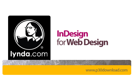 دانلود Lynda InDesign for Web Design - آموزش ایندیزاین برای طراحی وب