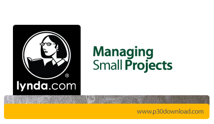 دانلود Managing Small Projects - آموزش مدیریت پروژه های کوچک