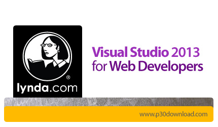 دانلود Visual Studio 2013 for Web Developers - آموزش ویژوال استودیو 2013 برای توسعه دهندگان وب