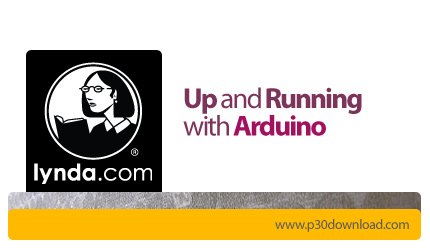 دانلود Up and Running with Arduino - آموزش آردوینو