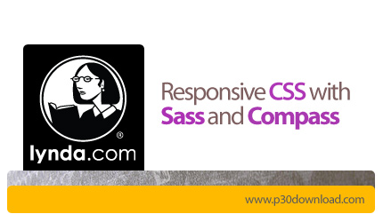 دانلود Responsive CSS with Sass and Compass - آموزش سی اس اس واکنش گرا با استفاده از Sass و Compass