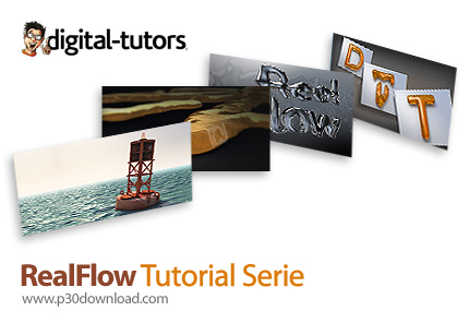 دانلود Digital Tutors RealFlow Tutorial Series - دوره های آموزشی ریل فلو