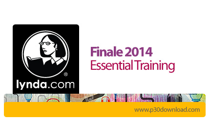 دانلود Finale 2014 Essential Training - آموزش نت نویسی با نرم افزار Finale