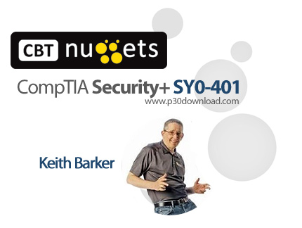 دانلود CBT Nuggets CompTIA Security+ SY0-401 - آموزش مهارت های شبکه، کامپتیا سکیوریتی پلاس آزمون SY0