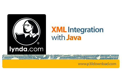 دانلود XML Integration with Java - آموزش یکپارچه سازی اکس‌ام‌ال با جاوا