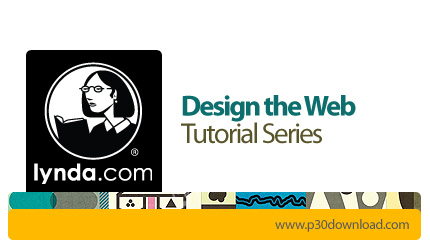 دانلود Design The Web Tutorial Series - دوره های آموزشی طراحی وب سایت با استفاده از نرم افزارهای گرا