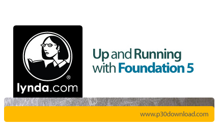 دانلود Up and Running with Foundation 5 - آموزش فاندیشن 5