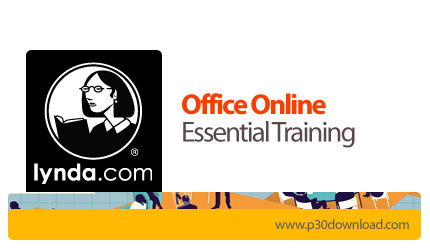 دانلود Office Online Essential Training - آموزش آفیس آنلاین