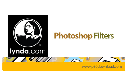 دانلود Photoshop Filters - آموزش فیلترهای فتوشاپ