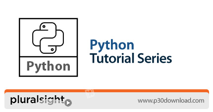 دانلود Pluralsight Python Tutorial Series - دوره های آموزشی زبان برنامه نویسی پایتون