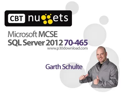 دانلود CBT Nuggets Microsoft MCSE SQL Server 2012 70-465 - آموزش مایکروسافت اس کیو ال سرور 2012، سرف