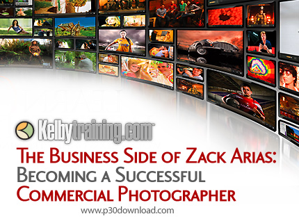 دانلود Kelby The Business Side of Zack Arias: Becoming a Successful Commercial Photographer - آموزش 