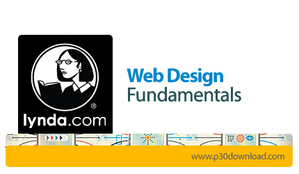 دانلود Lynda Web Design Fundamentals - آموزش اصول اولیه در طراحی وب سایت