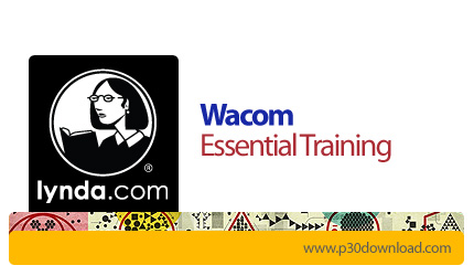 دانلود Lynda Wacom Essential Training - آموزش تبلت های وکام 