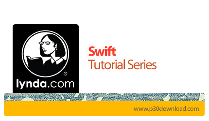 دانلود Swift Tutorial Series - دوره های آموزشی زبان برنامه‌نویسی سوئیفت
