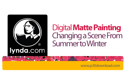 دانلود Digital Matte Painting: Changing a Scene From Summer to Winter - آموزش تکنیک های مت پینتینگ