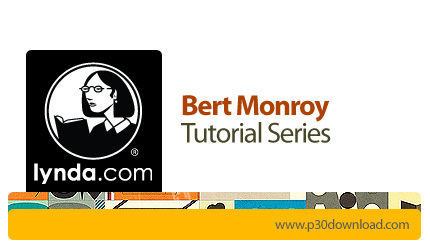 دانلود Bert Monroy Tutorial Series - دوره های آموزشی خلق آثار هنری خلاقانه با برت مونروی