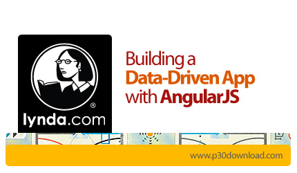 دانلود Building a Data-Driven App with AngularJS - آموزش ساخت برنامه های داده محور با استفاده از Ang