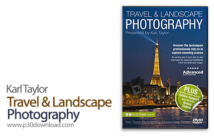 Karl Taylor Travel & Landscape Photography - آموزش عکاسی در سفر و عکاسی از مناظر طبیعی توسط کارل تیل