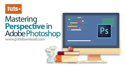 دانلود TutsPlus Mastering Perspective in Adobe Photoshop - آموزش طراحی پرسپکتیو در فتوشاپ