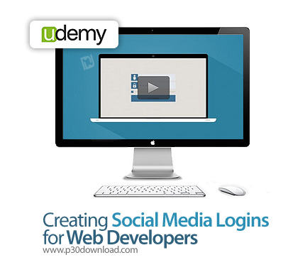 دانلود Udemy Creating Social Media Logins for Web Developers - آموزش افزودن امکان لاگین در وب سایت ب