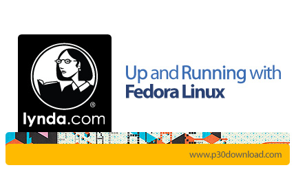 دانلود Up and Running with Fedora Linux - آموزش فدورا لینوکس