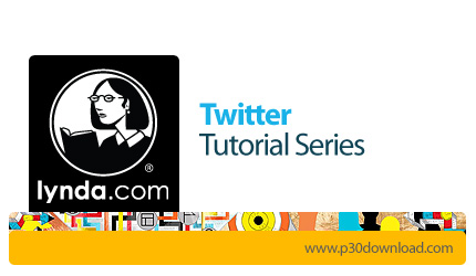 دانلود Twitter Tutorial Series - دوره های آموزشی توییتر