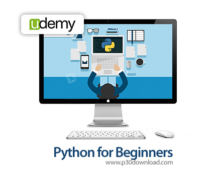 دانلود Udemy Python for Beginners - آموزش زبان برنامه نویسی پایتون