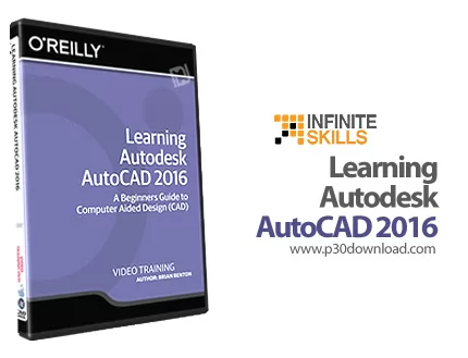 دانلود Infinite Skills Learning Autodesk AutoCAD 2016 - آموزش اتوکد 2016