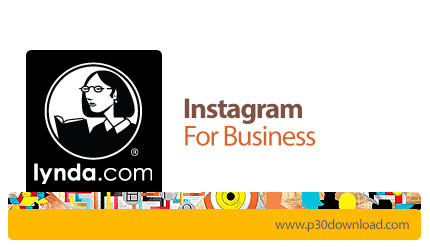 دانلود Lynda Instagram for Business - آموزش اینستاگرام برای کسب و کار