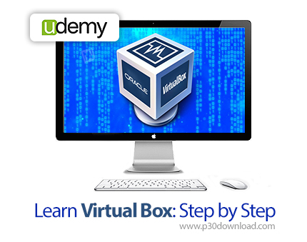 دانلود Udemy Learn Virtual Box Step by Step - آموزش ویرچوال باکس، نرم افزار مجازی سازی سیستم عامل