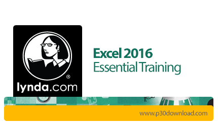 دانلود Lynda Excel 2016 Essential Training - آموزش اکسل ۲۰۱۶