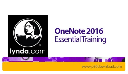دانلود Lynda OneNote 2016 Essential Training - آموزش وان نوت ۲۰۱۶