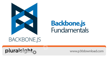 دانلود Pluralsight Backbone.js Fundamentals - آموزش بک‌ بون.جی‌اس