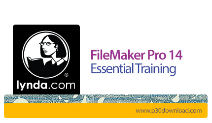 دانلود Lynda FileMaker Pro 14 Essential Training - آموزش فایل ‌میکر، نرم افزار مدیریت پایگاه داده