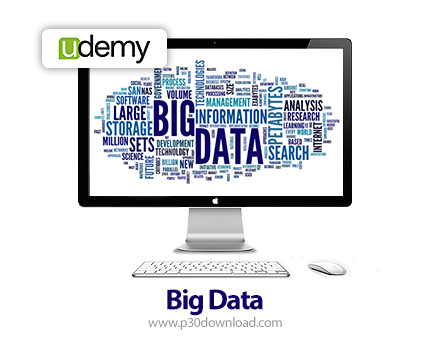 دانلود Udemy Big Data - آموزش ذخیره سازی و کار با داده های حجیم