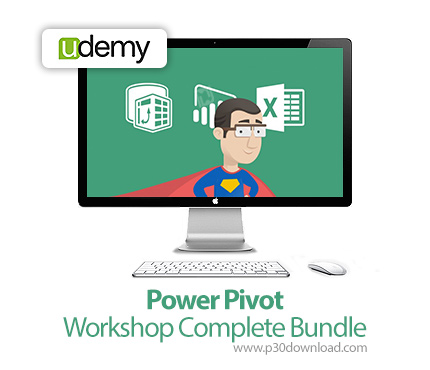 دانلود Udemy Power Pivot Workshop Complete Bundle - آموزش افزونه پاور پیووت برای اکسل