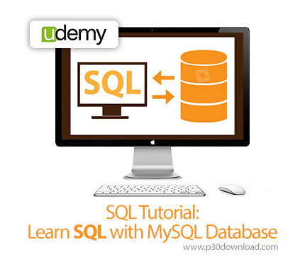 دانلود Udemy SQL Tutorial: Learn SQL with MySQL Database - آموزش اس کیو ال با مای اس کیو ال