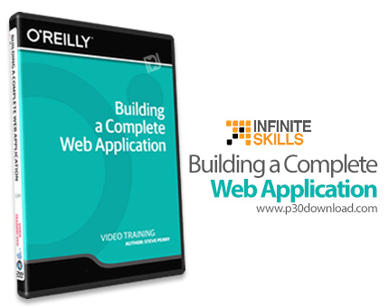 دانلود Infinite Skills Building a Complete Web Application - آموزش ساخت برنامه کاربردی وب کامل