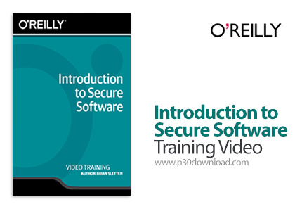 دانلود Infinite Skills Introduction to Secure Software Training Video - آموزش طراحی و توسعه نرم افزا