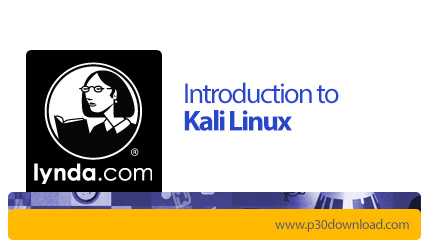 دانلود Lynda Introduction to Kali Linux - آموزش کالی لینوکس