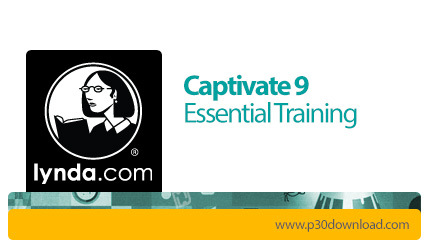 دانلود Lynda Captivate 9 Essential Training - آموزش نرم افزار ادوبی کپتیویت 9