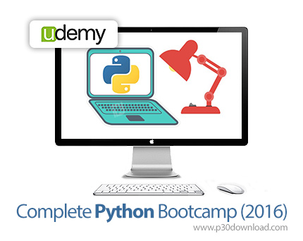 دانلود Udemy Complete Python Bootcamp (2016) - آموزش کامل پایتون 2016