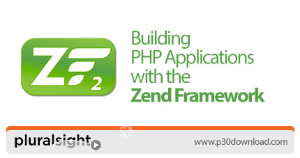 دانلود 2 Pluralsight Building PHP Applications with the Zend Framework - آموزش ساخت اپلیکیشن های پی 