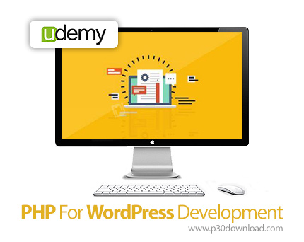 دانلود Udemy PHP For WordPress Development - آموزش پی اچ پی برای وردپرس