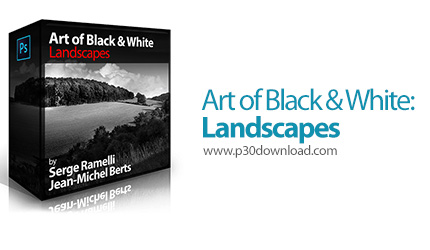 دانلود Photoserge Art of Black & White: Landscapes - آموزش عکس برداری سیاه و سفید از منظره